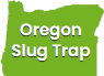The Oregon Slug Trap